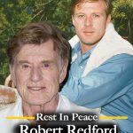 Hollywood has lost one of its most beloved icons, Robert Redford dies at 89