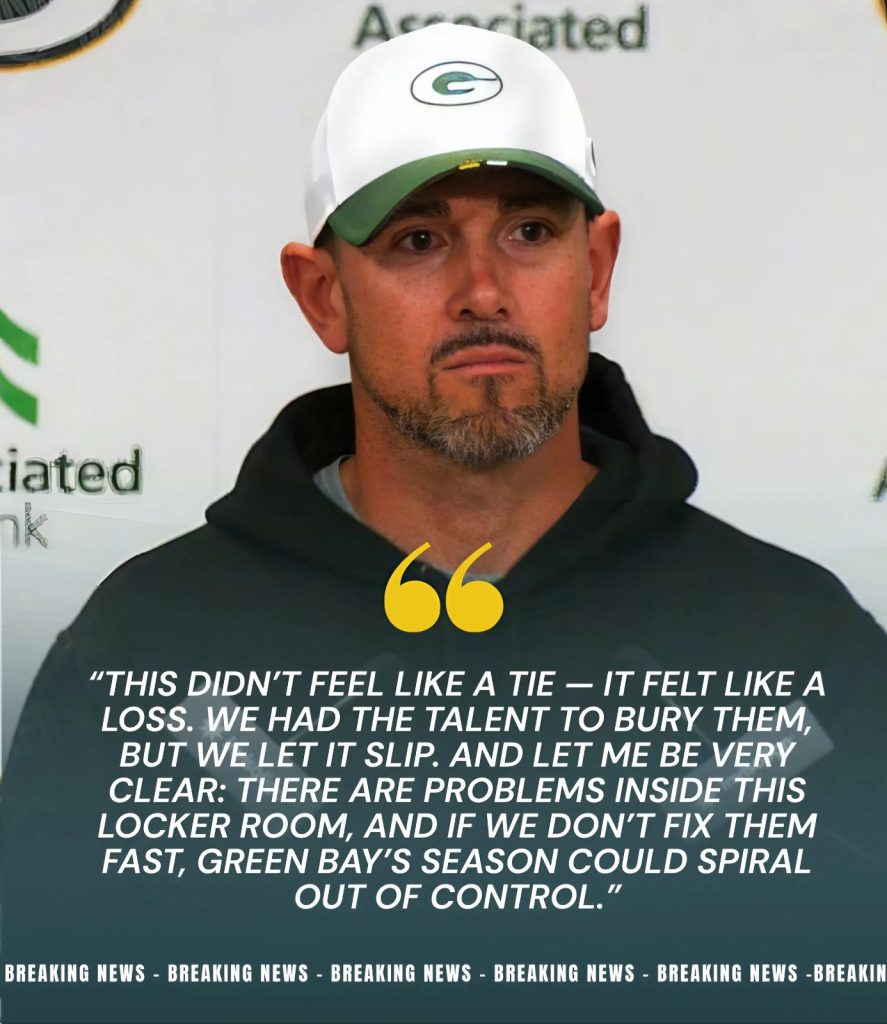 ESCAPE OR TOTAL FAILURE? 😱💚💛: Packers HC Matt LaFleur stunned reporters after Green Bay’s shocking 40-40 draw against a Cowboys team missing CeeDee Lamb — admitting the result ‘felt like a loss’ before suddenly hinting at a locker-room issue so explosive that fans are now asking if Green Bay’s season is already in danger. The cryptic words he dropped at the end of the press conference left Packers Nation buzzing with fear…