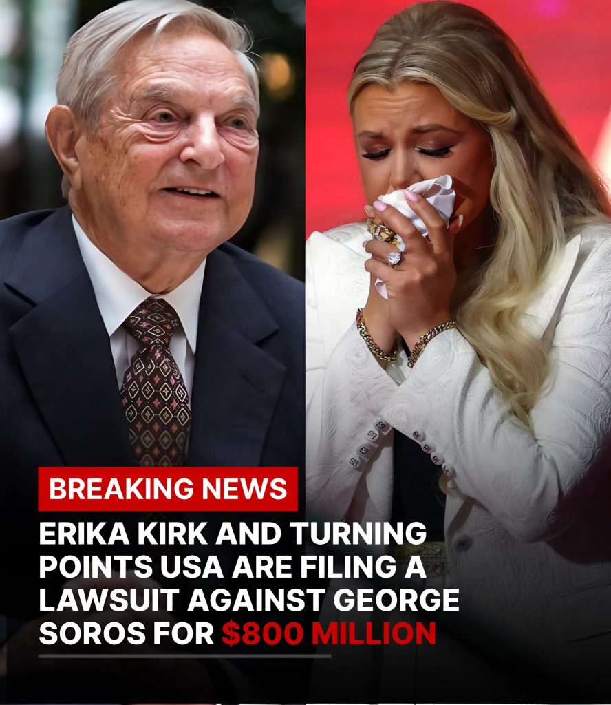 BREAKING NEWS: Erika Kirk and Turning Points USA are filing a lawsuit against George Soros for $800 million: “He orchestrated an online smear campaign against Charlie that was the worst. He must pay…